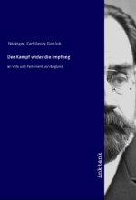 Der Kampf wider die Impfung