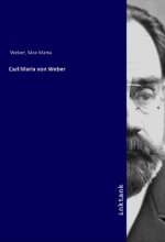 Carl Maria von Weber