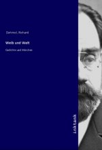 Weib und Welt