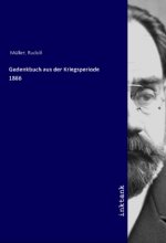 Gedenkbuch aus der Kriegsperiode 1866