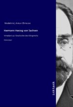 Hermann Herzog von Sachsen