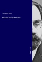 Shakespeare und die Bu¨hne