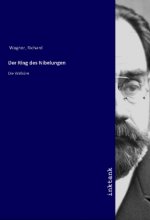 Der Ring des Nibelungen