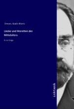 Lieder und Moretten des Mittelalters