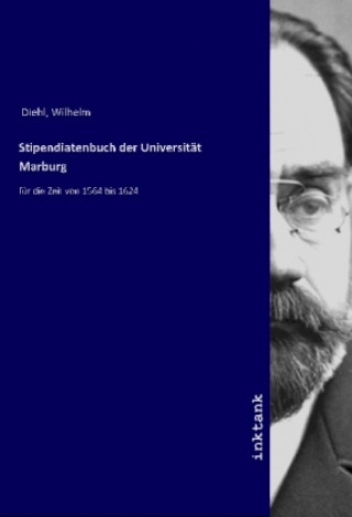 Stipendiatenbuch der Universität Marburg