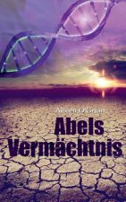 Abels Vermachtnis