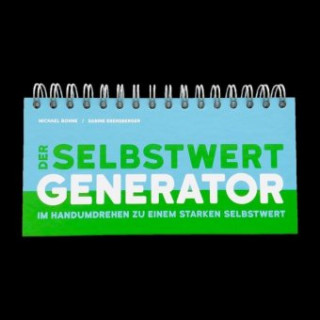 Der Selbstwert-Generator