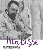 Matisse - Metamorphoses