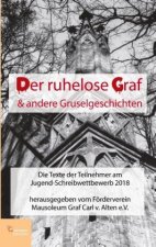 Der ruhelose Graf & andere Gruselgeschichten