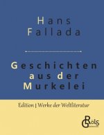 Geschichten aus der Murkelei