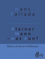 Kleiner Mann - was nun?