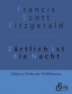 Zartlich ist die Nacht