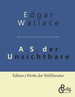 A.S. der Unsichtbare