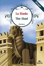 Iliada, La (Bilingüe)