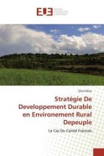 Strategie De Developpement Durable en Environement Rural Depeuple