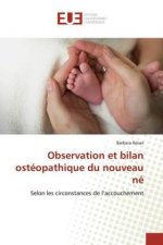 Observation et bilan osteopathique du nouveau ne