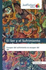 Ser y el Sufrimiento
