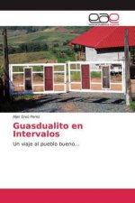 Guasdualito en Intervalos