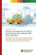 Estudo de dispers?o de MP2,5 proveniente das rodovias BR-324 e BA-093