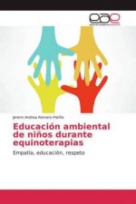 Educación ambiental de ni?os durante equinoterapias