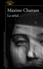 La Se?al / The Sign