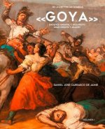 de la Luz Y de Las Sombras: Goya