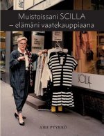Muistoissani Scilla - elamani vaatekauppiaana