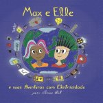 Max e Elle e suas Aventuras com Eletricidade
