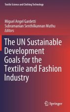 UN Sustainable Development Goals for the Textile and Fashion Industry
