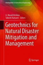 Geotechnics for Natural Disaster Mitigation and Management