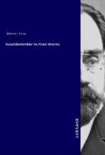 Kunstdenkmaler im Kreis Worms
