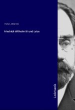 Friedrich Wilhelm III und Luise