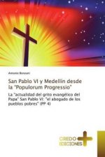 San Pablo VI y Medellin desde la Populorum Progressio