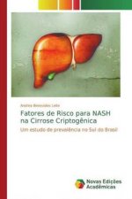 Fatores de Risco para NASH na Cirrose Criptog?nica