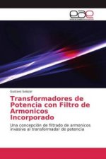 Transformadores de Potencia con Filtro de Armonicos Incorporado