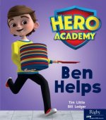 Hero Academy: Leveled Reader Set 2 Ben Helps