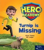 Hero Academy: Leveled Reader Set 4 Turnip Is Missing