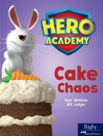 Hero Academy: Leveled Reader Set 8 Level L Cake Chaos