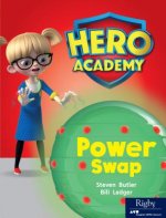Hero Academy: Leveled Reader Set 9 Level M Power Swap