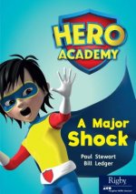Hero Academy: Leveled Reader Set 13 Level Q a Major Shcok