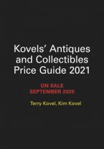 Kovels' Antiques and Collectibles Price Guide 2021