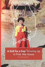 A Doll for a Day: Growing Up in Post-War Korea