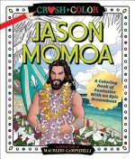 Crush and Color: Jason Momoa