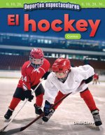Deportes Espectaculares: El Hockey: Conteo (Spectacular Sports: Hockey: Coun...)