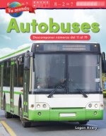 Tu Mundo: Autobuses: Descomponer Números del 11 Al 19 (Your World: Buses: De...)