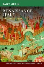 Daily Life in Renaissance Italy, 2nd Edition