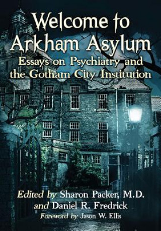 Welcome to Arkham Asylum