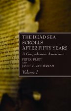 Dead Sea Scrolls After Fifty Years, Volume 1