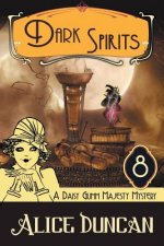 Dark Spirits (A Daisy Gumm Majesty Mystery, Book 8)