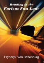 Reading in the Furious Fast Lane